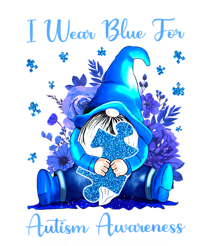 Accept Understand Gnome I Wear Blue For Autism Awareness Gift T-Shirt