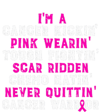 IM A Cancer Kickin Pink Wearin Tough Fightin T-Shirt