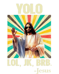 Yolo Lol Jk Brb Jesus Funny Easter Christians Resurrection T-Shirt