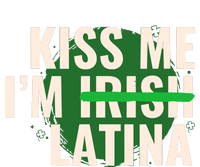 Kiss Me Im Irish Latina Funny Hispanic St Patricks Day High Crown Mesh Back Trucker Hat