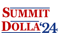 2024 Election Year Funny Name Summit Dolla 24 T-Shirt