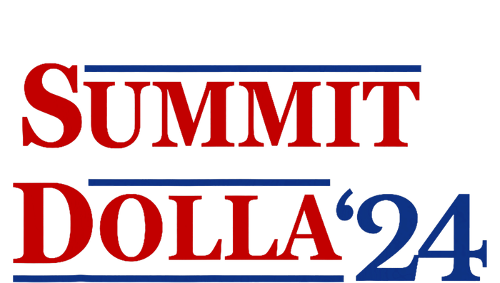 2024 Election Year Funny Name Summit Dolla 24 T-Shirt