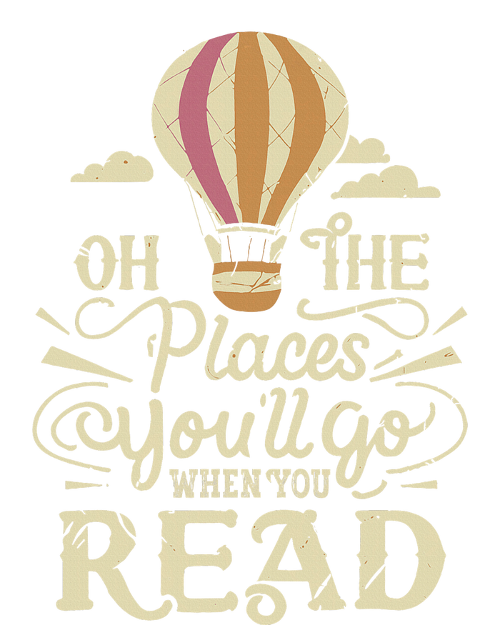 Hot Air Balloon Oh The Places You’Ll Go When You Read Tall T-Shirt