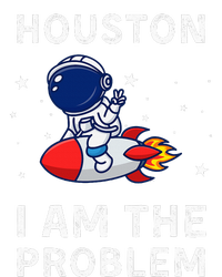 Houston I Am The Problem Funny Astronaut Rocket Space T-Shirt