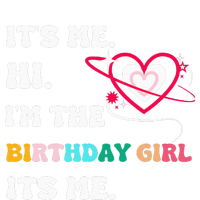 Its Me Hi Im The Birthday Girl Its Me Birthday Girl Poster