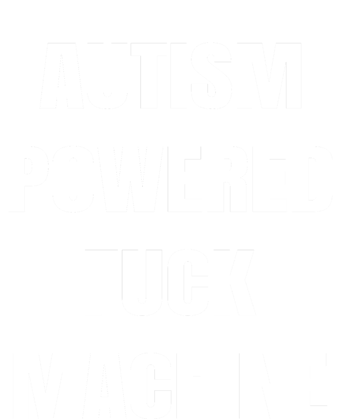 Autism Powered Fuck Machine Baby Bodysuit