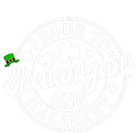 Prone To Shenanigans And Malarkey Shamrock St Patricks Day T-Shirt