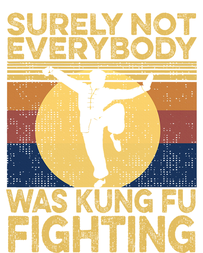 Surely Not Everybody Was Kung Fu Fighting Kung Fu Karate Tall Long Sleeve T-Shirt