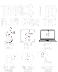 Things I Do In My Spare Time Bunny Rabbit T-Shirt