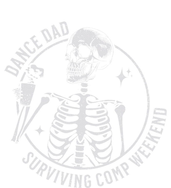 Dance Dad Surviving Comp Weekend Skeleton Coffee T-Shirt