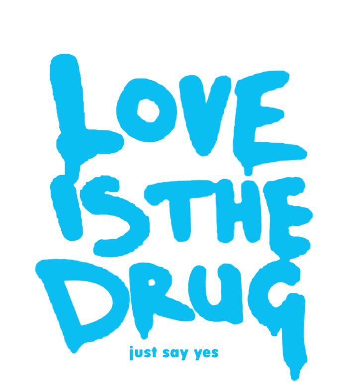 Just Say Yes Love Is The Drug Quote Short Acrylic Beanie