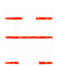 Funny Trump 2024 Yeah! I Voted Trump And Will Do It Again Gift Canvas