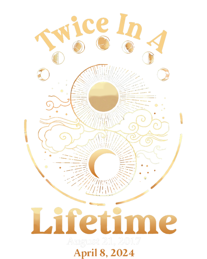 Total Solar Eclipse Twice In A Lifetime 2017 2024 Tie-Dye T-Shirt