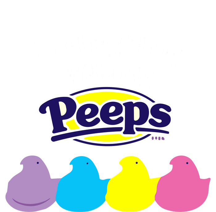 Peeps Easter Hanging With My Peeps Sweatshirt