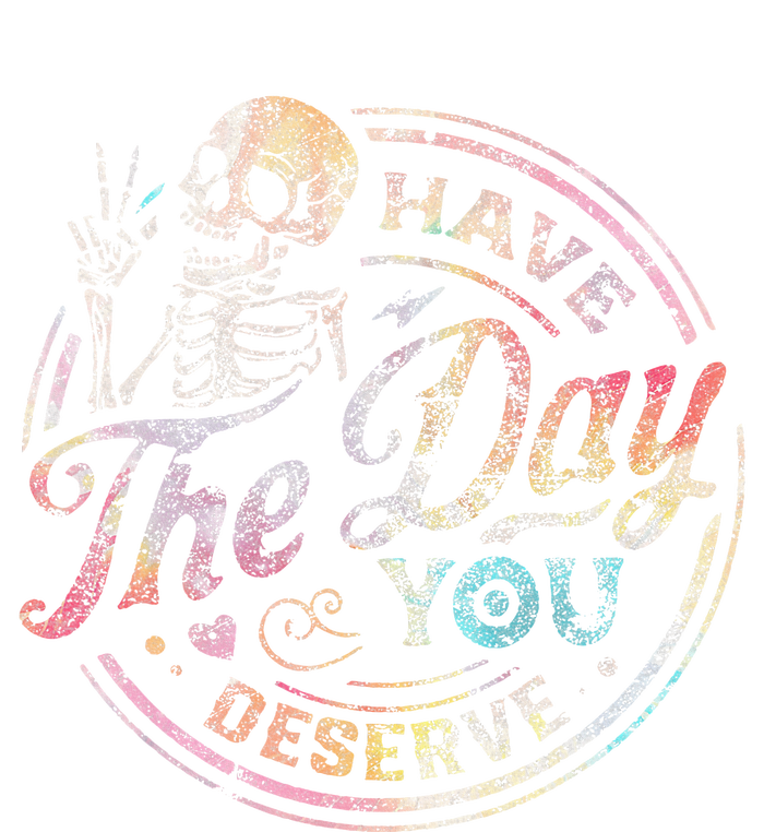 Have The Day You Deserve Peace Sign Skeleton Women's Knotted Racerback Tank