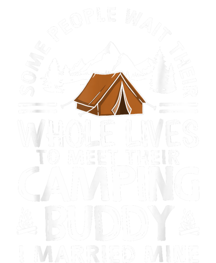 Cool Camping Buddies Gift For Man Women Funny Husband & Wife T-Shirt