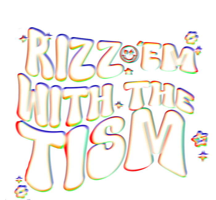 Autism Funny Rizz Em With The Tism Meme Autistic Cool Cute Gift T-Shirt