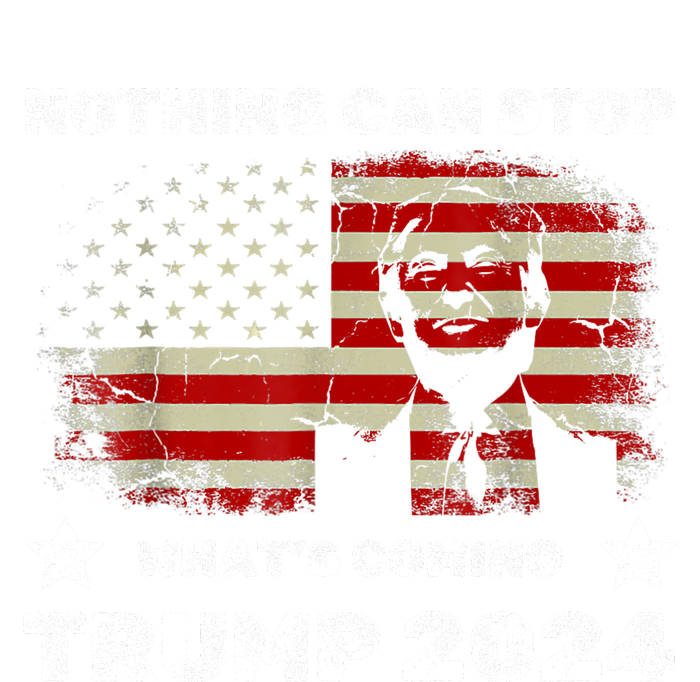 Nothing Can Stop What’S Coming Trump 2024 Flat Bill Trucker Hat