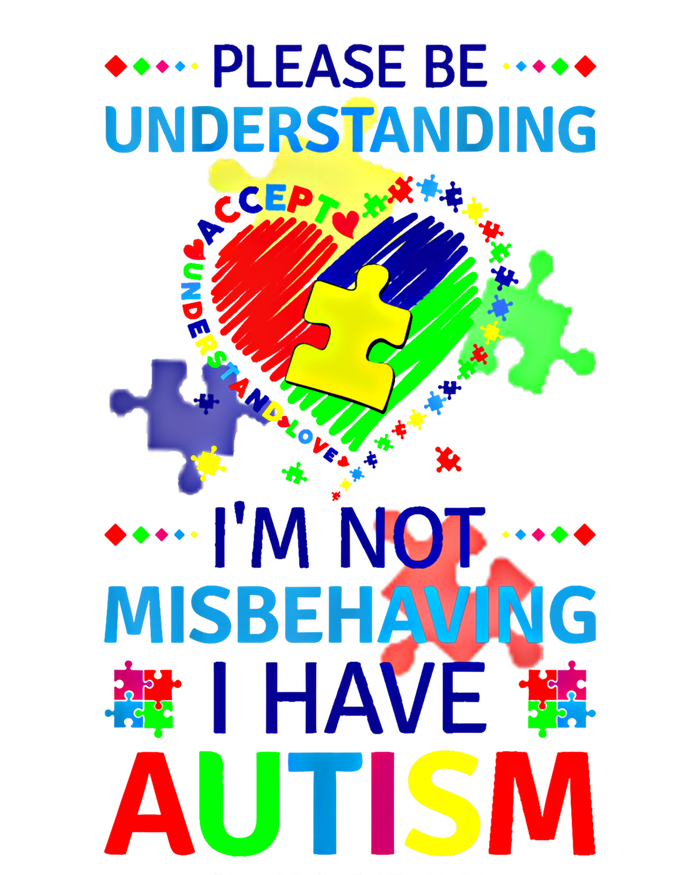 Autism Awareness IM Not Misbehaving I Have Autism Funny Gift T-Shirt