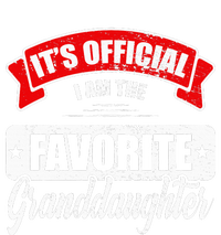 Its Im The Favorite Granddaughter Toddler Sweatshirt