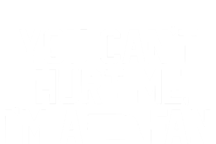 You CanT Hurt Me IM A Fan Long Sleeve Shirt