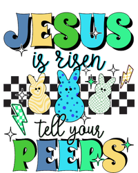 Jesus Is Risen Tell Your Peeps T-Shirt