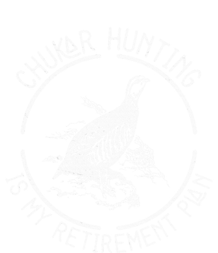 Funny Chukar Hunting Is My Retirement Plan For A Bird Hunter T-Shirt