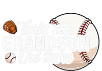 ThatS My Grandson Out There Baseball Grandpa Grandma 7-Panel Snapback Hat