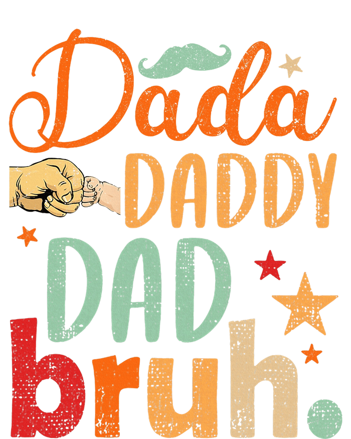 Dada Daddy Dad Bruh Happy Fars Day T-Shirt