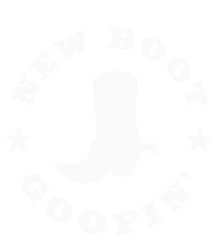 Funny New Boot Goofin Cowboy Boot Meme Quote T-Shirt