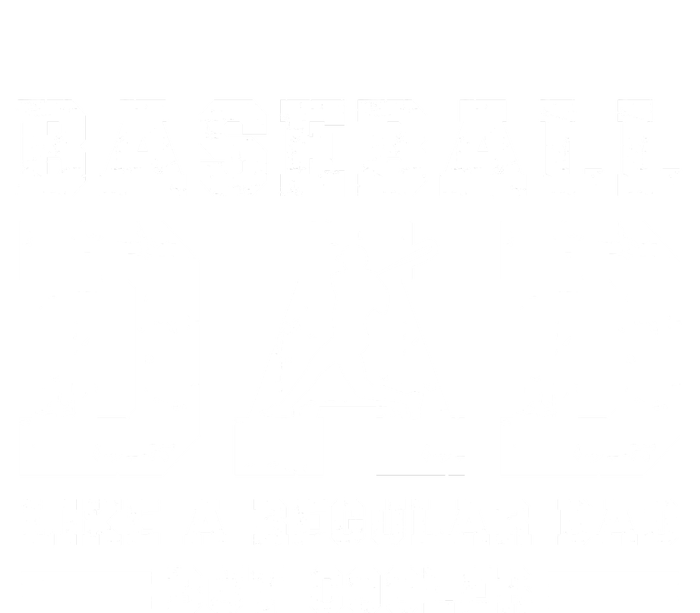 Baseball Dad Like A Regular Dad But Cooler T-Shirt