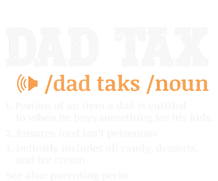 Funny Dad Tax Definition Retro Vintage Premium T-Shirt