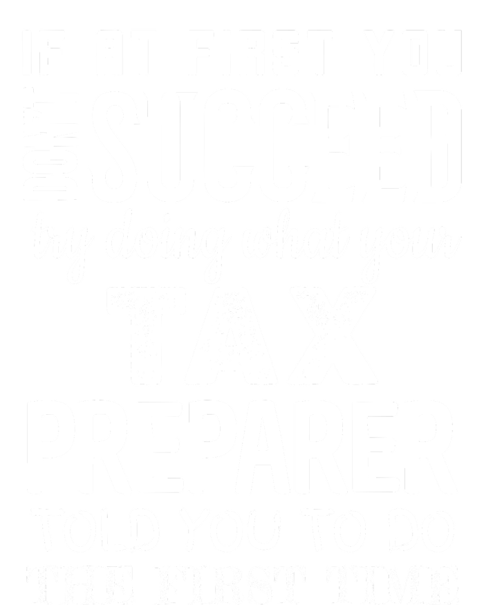 Funny Tax Preparer Success Gifts Tax Season T-Shirt