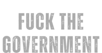 Fuck The Government T-Shirt