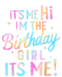 Birthday Party Hi Its Me Im The Birthday Girl T-Shirt