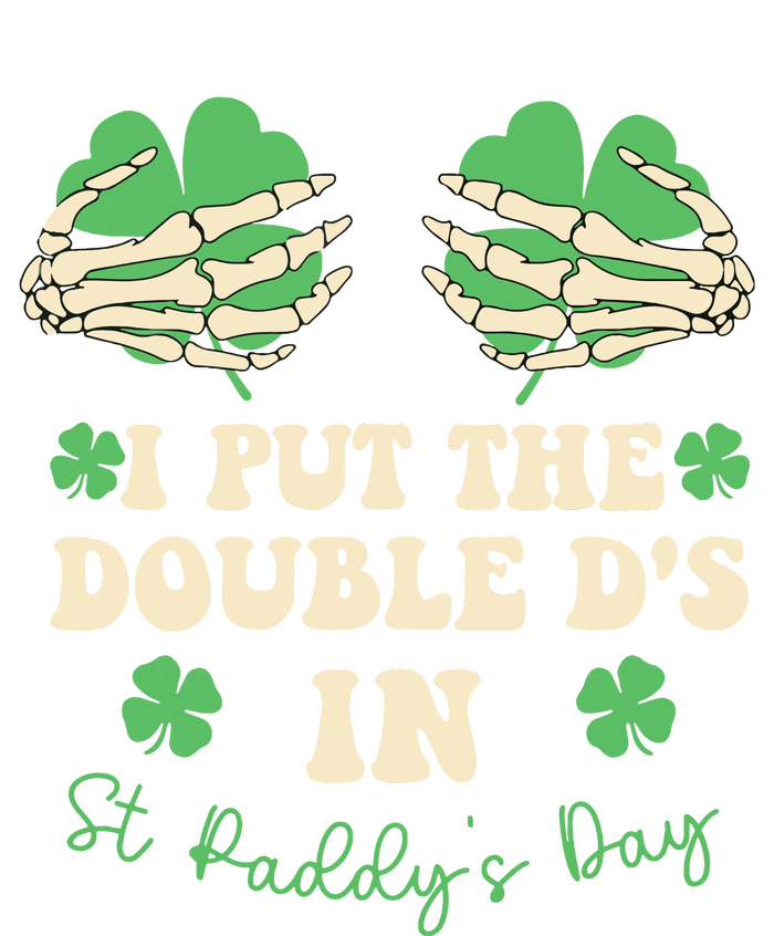 I Put The Double Ds In St Paddys Day Tall T-Shirt