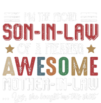 Im The Proud Son In Law Of A Freaking Awesome Mother In Law Cooling Performance Crew T-Shirt