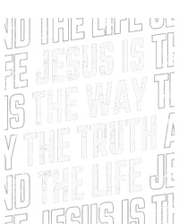 Jesus Christ Way Truth Life T-Shirt