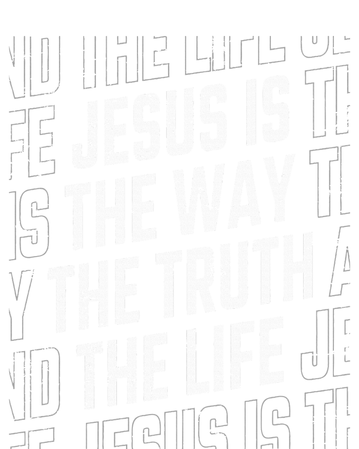 Jesus Christ Way Truth Life T-Shirt