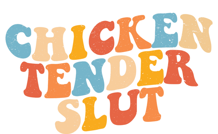 Chicken Tender Slut Retro Funny Women's T-Shirt