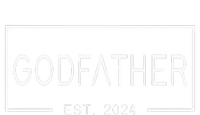 Godfather Est 2024 First Time Godfather FatherS Day T-Shirt