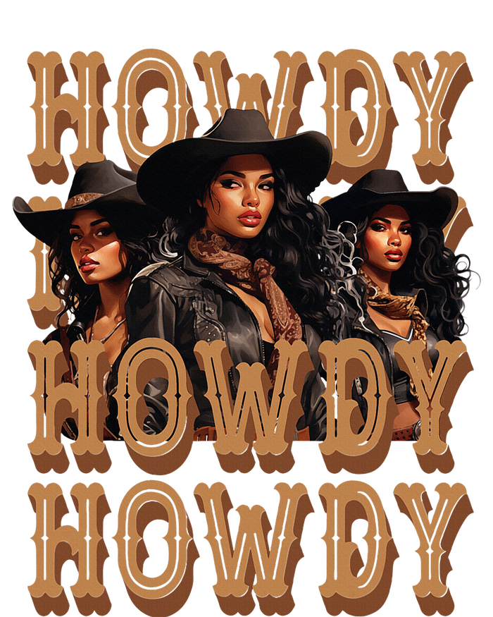 Black Cowgirls Western Rodeo Melanin Black History Howdy T-Shirt