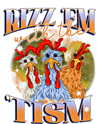 Autism Funny Rizz Em With The Tism Meme Autistic Chicken Meaningful Gift T-Shirt