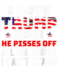 I Love Trump Because He Pisses Off The People I CanT Stand Legacy Cool Fit Booney Bucket Hat