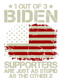 1 Out Of 3 Biden Supporters Are As Stupid As The Other 2 Womens California Wash Sweatshirt