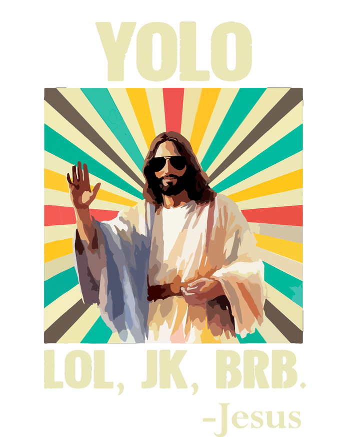 Yolo Lol Jk Brb Jesus Funny Easter Christians Resurrection Tall T-Shirt