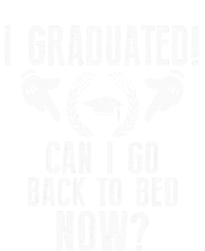 Can I Go Back To Bed Graduation Hoodie