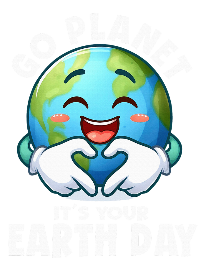 Go Planet ItS Your Earth Day Cute Earth T-Shirt