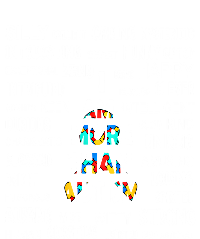 Colorful Puzzle Piece Ribbon I Am More Than Autism Awareness Gift T-Shirt