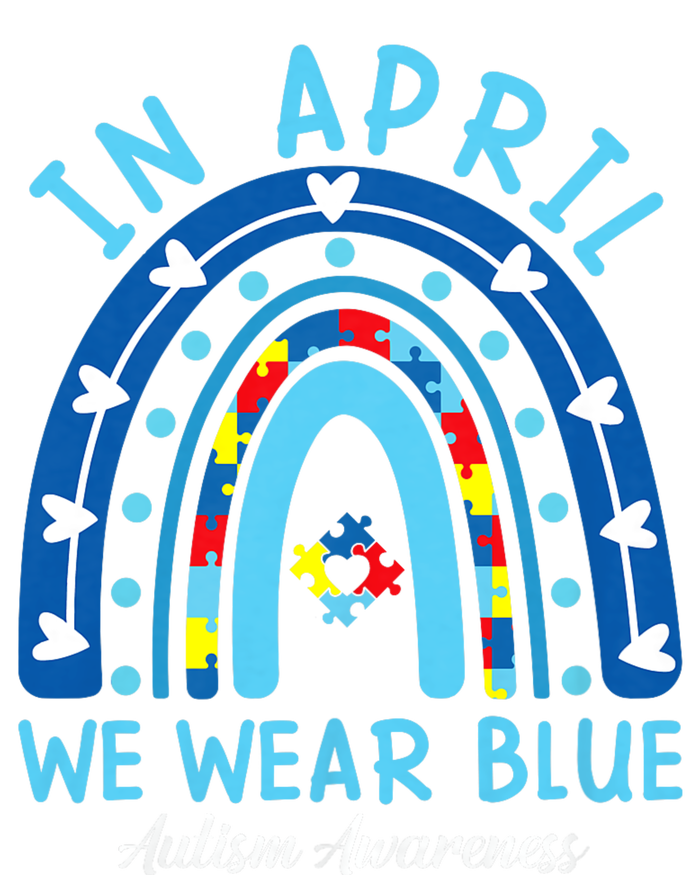 In April We Wear Blue Rainbow Autism Awareness Month Women's Pullover Hoodie